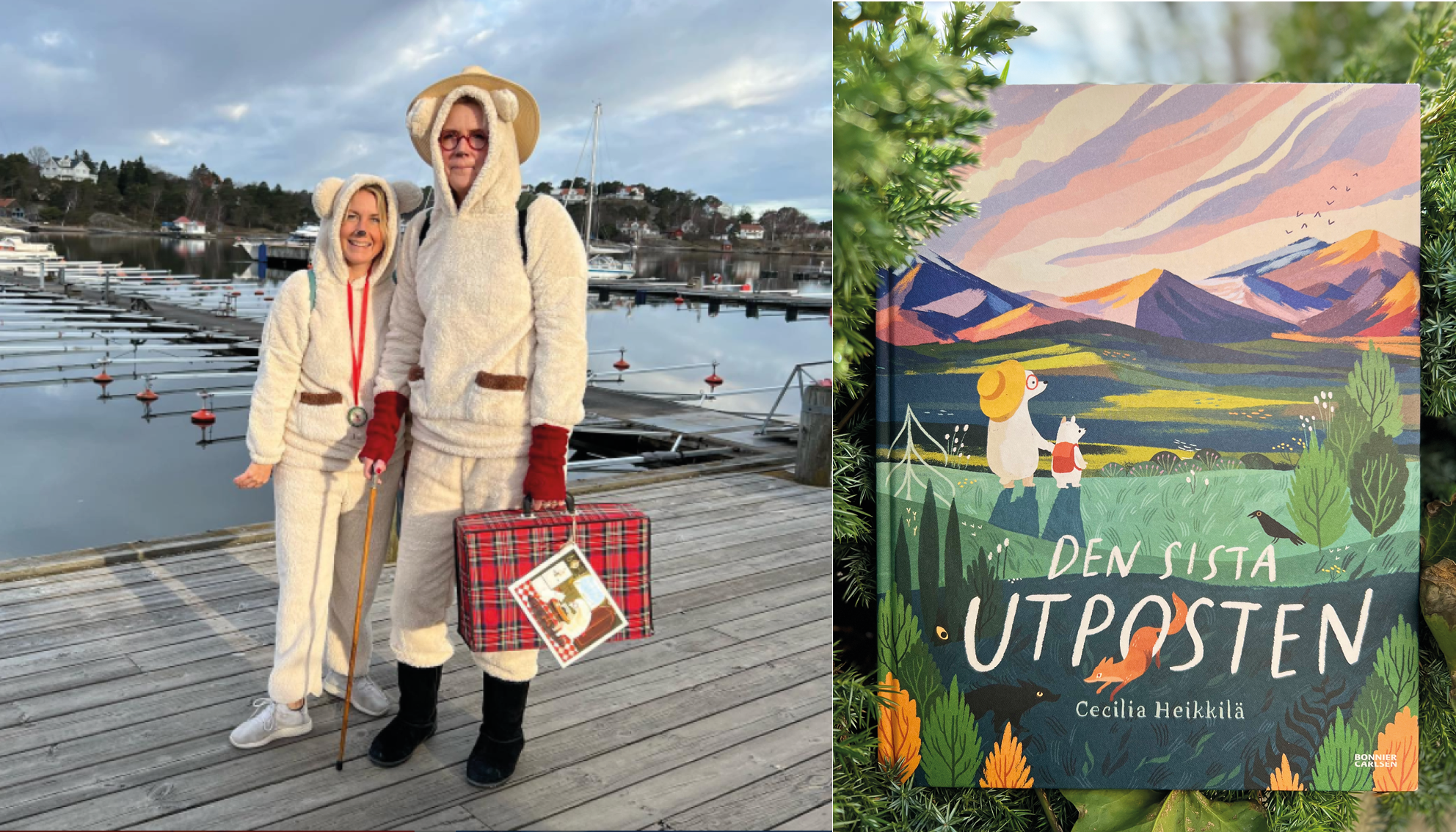 Till vänster står Ulrika Groth och Lotta Holmlund på bryggan klädda som lilla björn och morfar björn, karaktärer ur boken "Den sista utposten", vars omslag syns till höger.